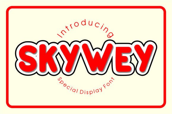 Discover the Charm of Skywey: A Display Font for Digital Creativity