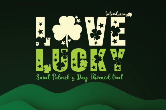 Love Lucky: A Font That Speaks Volume