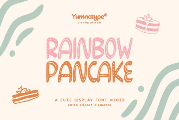 Rainbow Pancake: A Font for Vibrant Campaigns