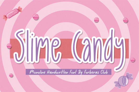 Slime Candy: A Display Font for Creative Campaigns